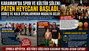 Karaman'da Spor ve Kültür Şöleni: Paten Heyecanı Başladı, Güreş ve Halk Oyunlarından Madalya Geldi!