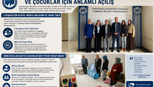KMÜ'de Eğitimde Dijital Dönem Ve Çocuklar İçin Anlamlı Açılış