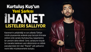 Kurtuluş Kuş'un Yeni Şarkısı İhanet Listeleri Sallıyor