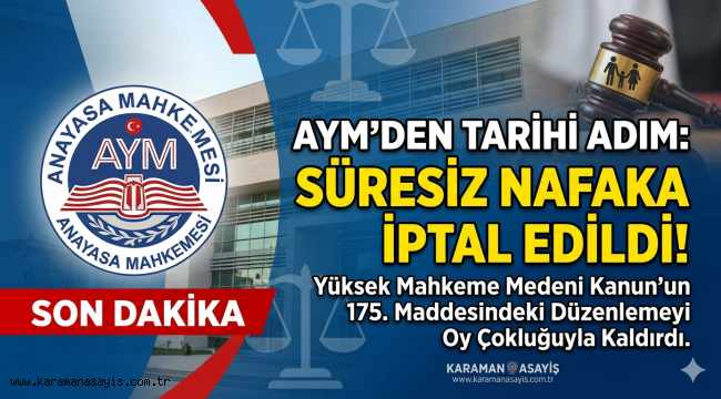Anayasa Mahkemesi Süresiz Nafaka Düzenlemesini İptal Etti!