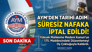 Anayasa Mahkemesi Süresiz Nafaka Düzenlemesini İptal Etti!