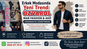 Erkek Modasında Yeni Trend: Özvarol Man Fashion & AGÖ Karaman'da Hizmetinizde