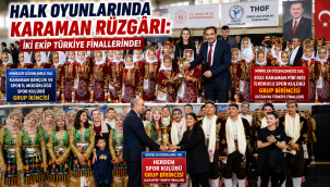 Halk Oyunlarında Karaman Rüzgârı: İki Ekip Türkiye Finallerinde!