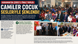 Karaman'da ÇEDES İl Finali Yapıldı: Camiler Çocuk Sesleriyle Şenlendi!