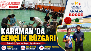 Karaman'da Gençlik ve Spor Rüzgarı: Teknoloji Şenliği, Bocce Ev Sahipliği ve Atletizmde Yarı Final Gururu