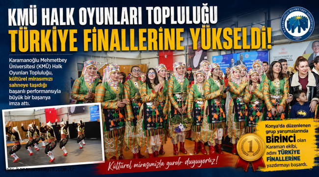 KMÜ Halk Oyunları Topluluğu Türkiye Finallerine Yükseldi!