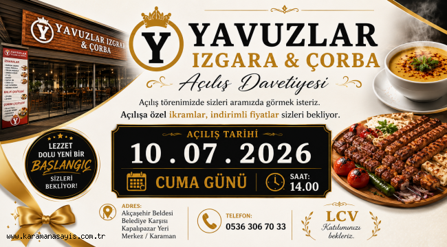 Akçaşehir'de Lezzet Dolu Yeni Dönem: Yavuzlar Izgara & Çorba Açılıyor!