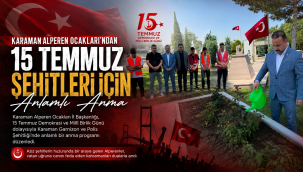 Karaman Alperen Ocakları'ndan 15 Temmuz Şehitleri İçin Anlamlı Anma