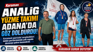 Karaman ANALİG Yüzme Takımı Adana'da Göz Doldurdu