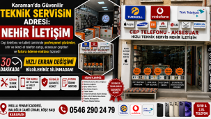 Karaman'da Güvenilir Teknik Servisin Adresi: Nehir İletişim