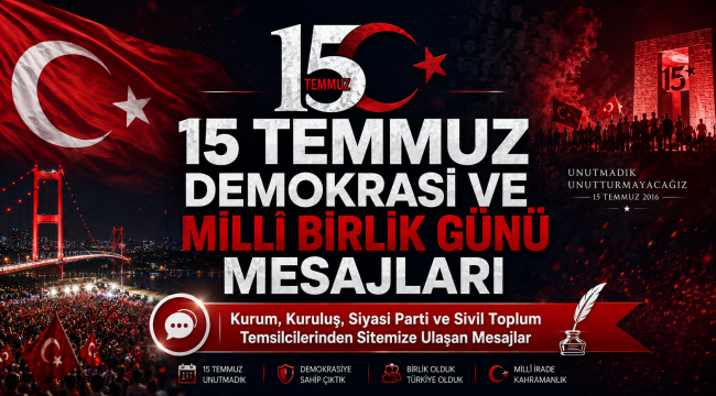 Karaman Protokolünden 15 Temmuz Mesajları: "Milli İrade ve Birlik Ruhumuz Daim Olacak"
