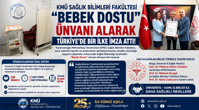 KMÜ Sağlık Bilimleri Fakültesi "Bebek Dostu" Ünvanı Alarak Türkiye'de Bir İlke İmza Attı!
