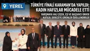Kadın Din Görevlileri Arası Hafızlık Yarışması Türkiye Finali Karaman'da Yapıldı