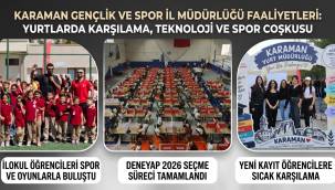 Karaman Gençlik ve Spor İl Müdürlüğü Gençler İçin Çalışmalarını Sürdürüyor: Yurtlarda Sıcak Karşılama, DENEYAP Sınavı ve Çocuk Atletizmi
