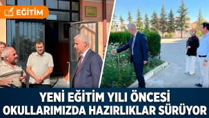 Yeni Eğitim-Öğretim Yılı Öncesi Okullarda Hazırlıklar Sürüyor