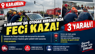 Karaman'da Otogar Kavşağı'nda Feci Kaza: 3 Yaralı!